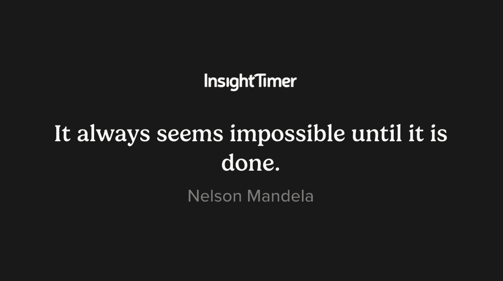 It always seems impossible - Mandela - Doorley Therapy